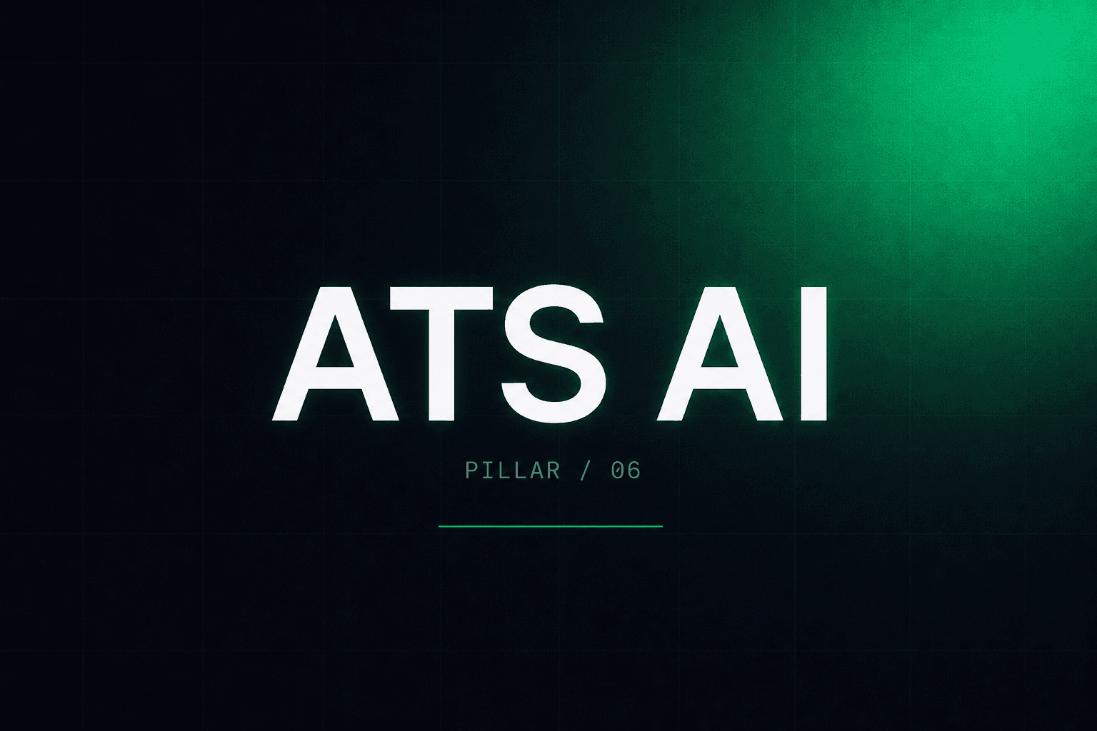 Editorial cover graphic for the ATS AI pillar, typographic wordmark set against a dark navy background with emerald green gradient